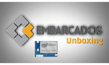 Intel edison unboxing