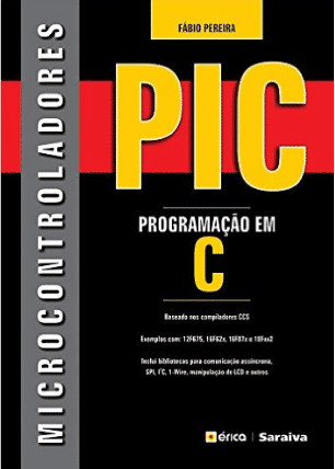 Livros sobre microcontroladores: PIC - Programação em C